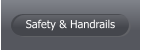 Safety & Handrails