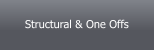 Structural & One Offs